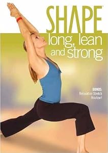 Shape Long Lean And Strong