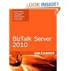 Microsoft BizTalk Server 2010 Unleashed
