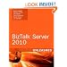 Microsoft BizTalk Server 2010 Unleashed