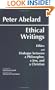 Ethical Writings: 'Ethics' and 'Dialogue Between a Philosopher, a Jew and a Christian'