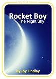 Rocket Boy The Night Sky (Rocket Boy My First Reader)