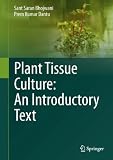 Plant tissue culture : an introductory text