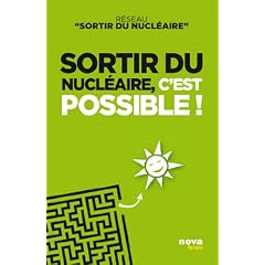 Sortir du nucleaire, c'est possible !