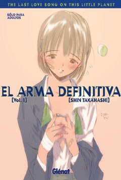 Ediciones Glenat Espa&ntilde;a, S.L. Arma definitiva 01