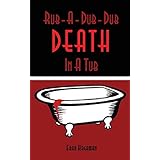 rub a dub dub death in a tub a medical mystery trish mcleod