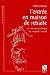 L'entrée en maison de retraite : Une lecture systémique du temps de l'accueil