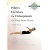 Pilates Exercises for Osteoporosis