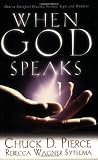 When God Speaks: How to Interpret Dreams, Visions, Signs and Wonders