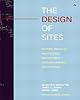 The Design of Sites: Patterns, Principles, and Processes for Crafting a Customer-Centered Web Experience