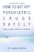 How To Get Off Psychiatric Drugs Safely: There Is Hope. There Is A Solution.