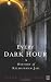 Every Dark Hour: A History of Kilmainham Jail