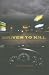 Driven to Kill: Vehicles As Weapons