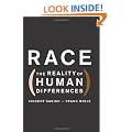 Race: The Reality of Human Differences