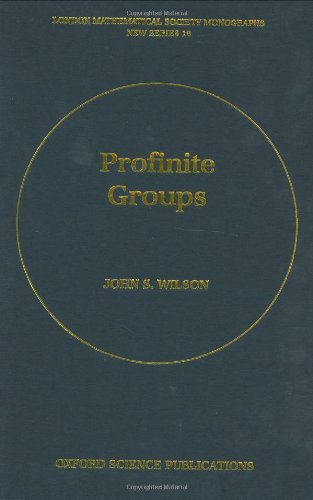 Profinite Groups (London Mathematical Society Monographs)