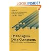 Delta-Sigma Data Converters: Theory, Design, and  Simulation