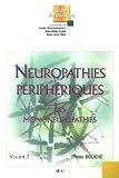 Neuropathies périphériques : Tome 3, Les mononeuropathies