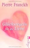 Produkt-Bild: Gl&uuml;cksregeln f&uuml;r die Liebe