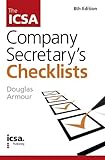 The ICSA company secretary's checklists