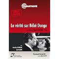 La v�rit� sur b�b� Donge