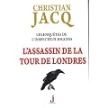 Les enqu�tes de l'inspecteur Higgins, Tome 2 : L'assassin de la tour de Londres