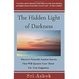The Hidden Light of Darkness