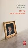 Un Roi Sans Lendemain (Ldp Litterature)