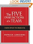 The Five Dysfunctions of a Team: Part...