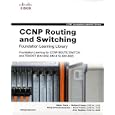 CCNP Routing and Switching Foundation Learning Library: Foundation Learning for CCNP...
