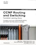 CCNP Routing and Switching Foundation Learning Library: Foundation Learning for CCNP ROUTE, SWITCH, and TSHOOT (642-902, 642-813, 642-832) (Self-Study Guide)