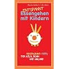 Essengehen mit Kindern: Restaurant-Tipps f�r K�ln, Bonn und Umland
