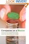 Companies on a Mission: Entrepreneurial Strategies for Growing Sustainably, Responsibly, and Profitably