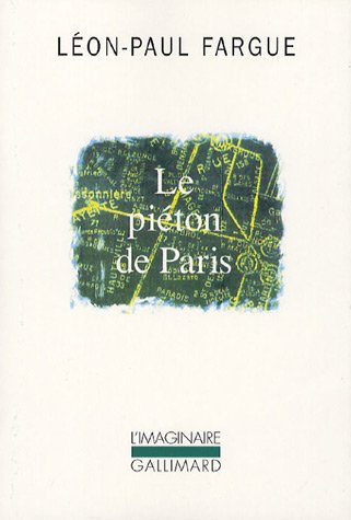 Le pi�ton de Paris : Suivi de D'apr�s Paris (1CD audio)