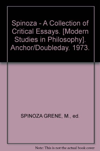spinoza a collection of critical essays modern studies in philosophy