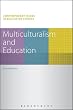 Multiculturalism and Education (Contemporary Issues in Education Studies)