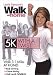 Leslie Sansone's 5K with a Twist