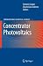Concentrator Photovoltaics (Springer Series in Optical Sciences)