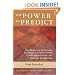 The Power to Predict: How Real Time Businesses Anticipate Customer Needs, Create Opportunities, and Beat the Competition