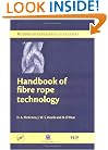 Handbook of Fibre Rope Technology