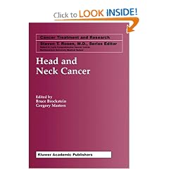Head and Neck Cancer (Cancer Treatment and Research) by Bruce Brockstein and Gregory Masters