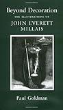 Beyond Decoration: The Illustrations Of John Everett Millais