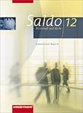 Produkt-Bild: Saldo - Wirtschaft und Recht: Saldo 12. Sch&uuml;lerband. Wirtschaft und Recht. Gymnasium. Bayern