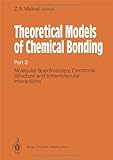 Molecular spectroscopy, electronic structure and intramolecular interactions