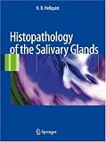 Histopathology of the Salivary Glands