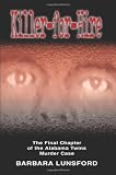 Killer For Hire - The Final Chapter of the Alabama Twins Murder Case