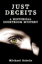 Just Deceits: A Historical Courtroom Mystery-From Free Kindle Books Library Click to Download Free Kindle Book -> Just Deceits: A Historical Courtroom Mystery