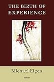 The birth of experience