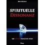 Spirituelle Dissonanz: Wie mensch erwachsen wird
