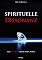 Spirituelle Dissonanz: W...