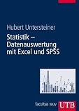 Image of Statistik - Datenauswertung mit Excel und SPSS: für Naturwissenschafter und Mediziner (Uni-Taschenbücher L)