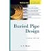 Buried Pipe Design, 2nd Edition